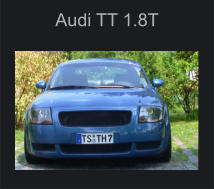 Audi TT 1.8T